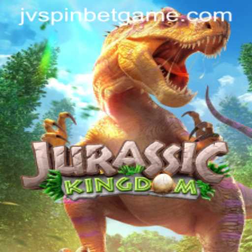 Exploring the Thrilling World of JurassicKingdom in JVSpinbet