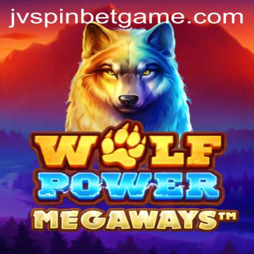 Exploring the Thrills of WolfPowerMega and Winning with JVSpinbet